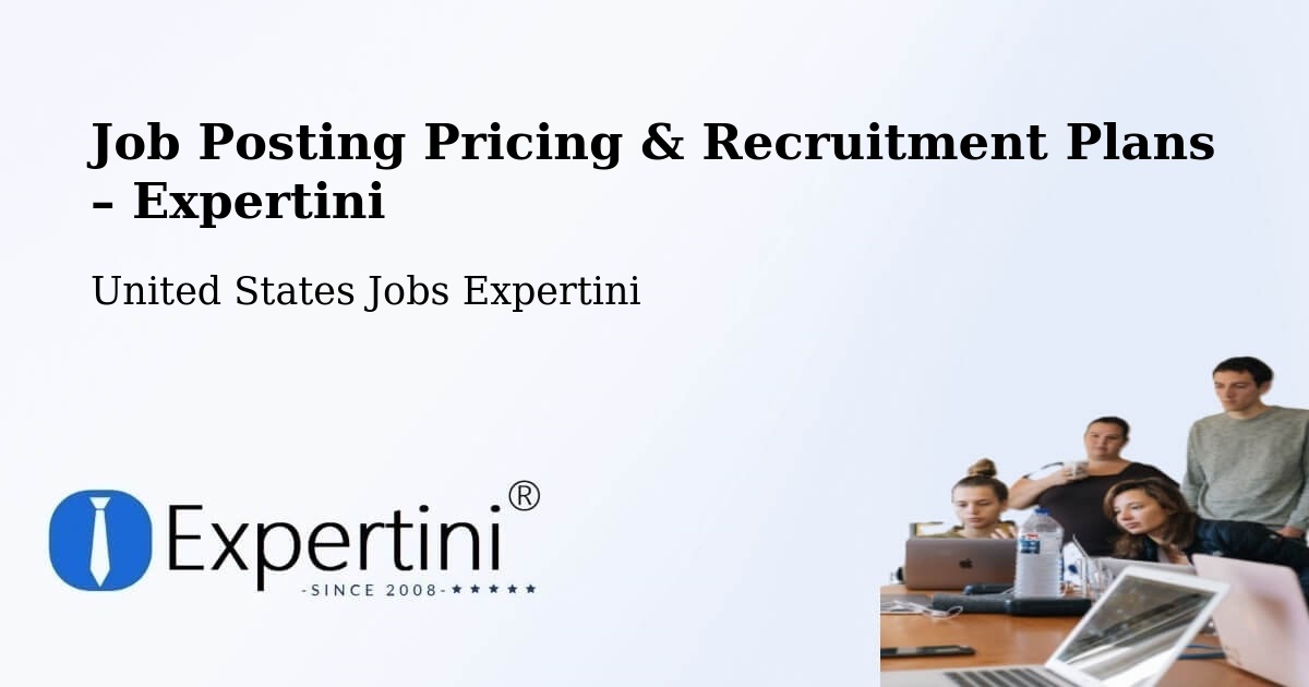 Job Posting Pricing & Recruitment Plans – Peshtigo - Peshtigo, United States Jobs Expertini